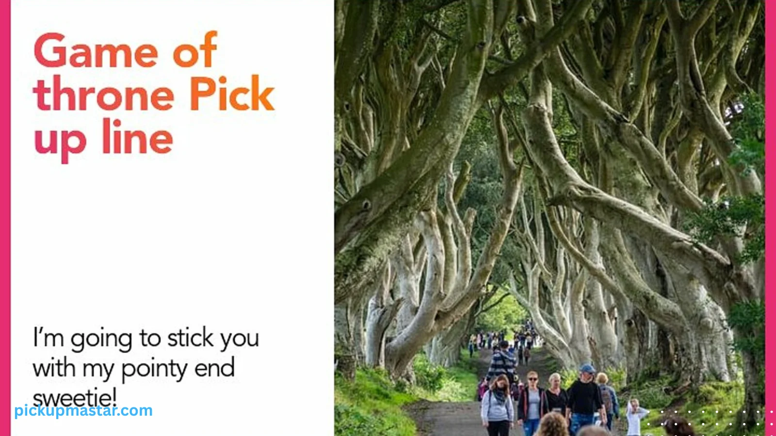 Game of Thrones Pick Up Line