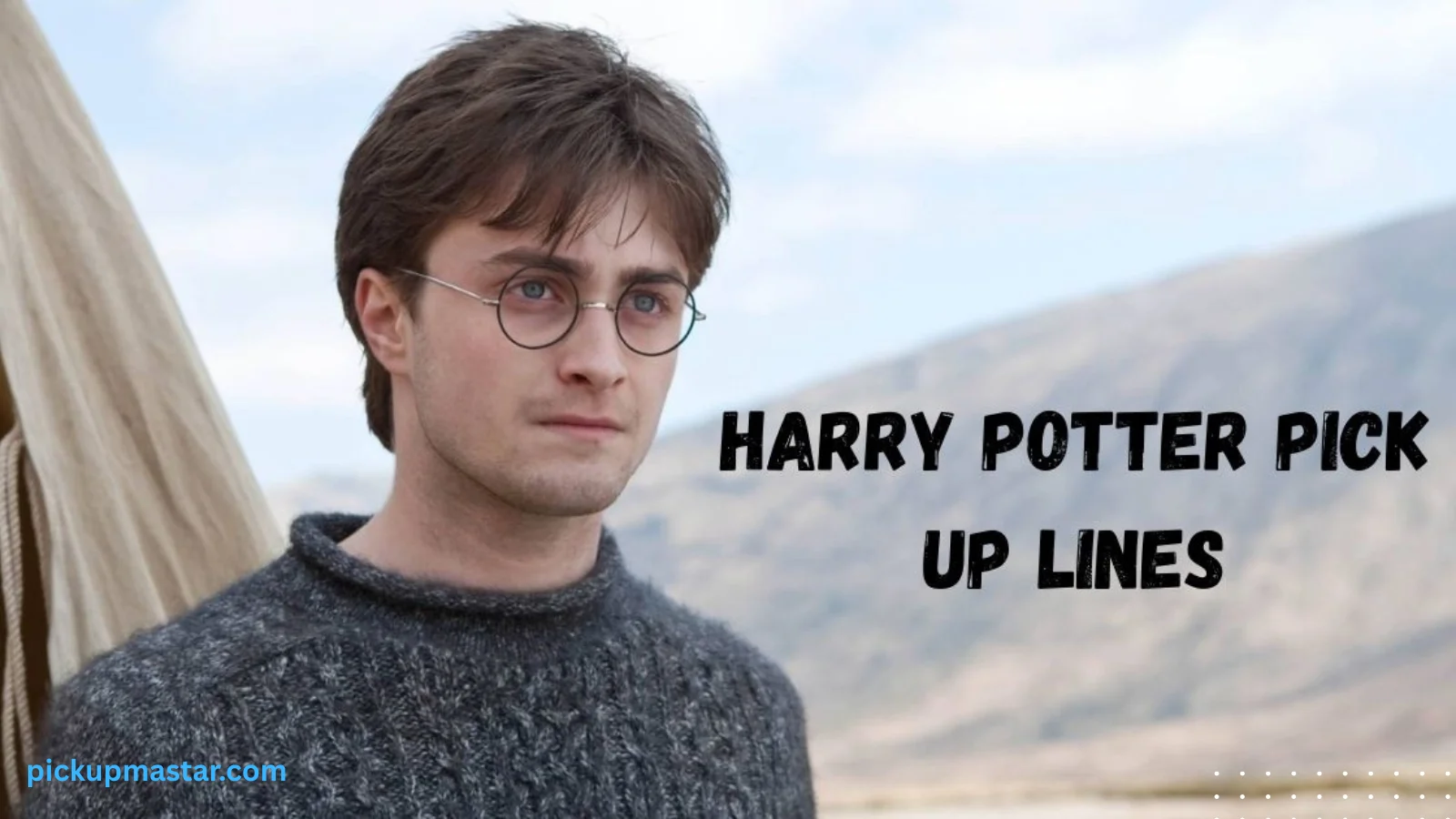 Harry Potter Pick Up Lines