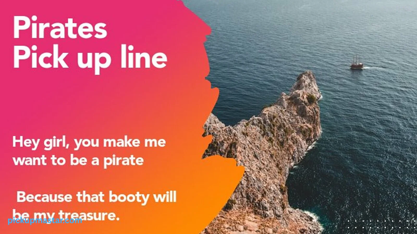 Pirate Pick Up Lines