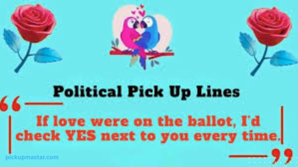 US History Political Pick Up Lines